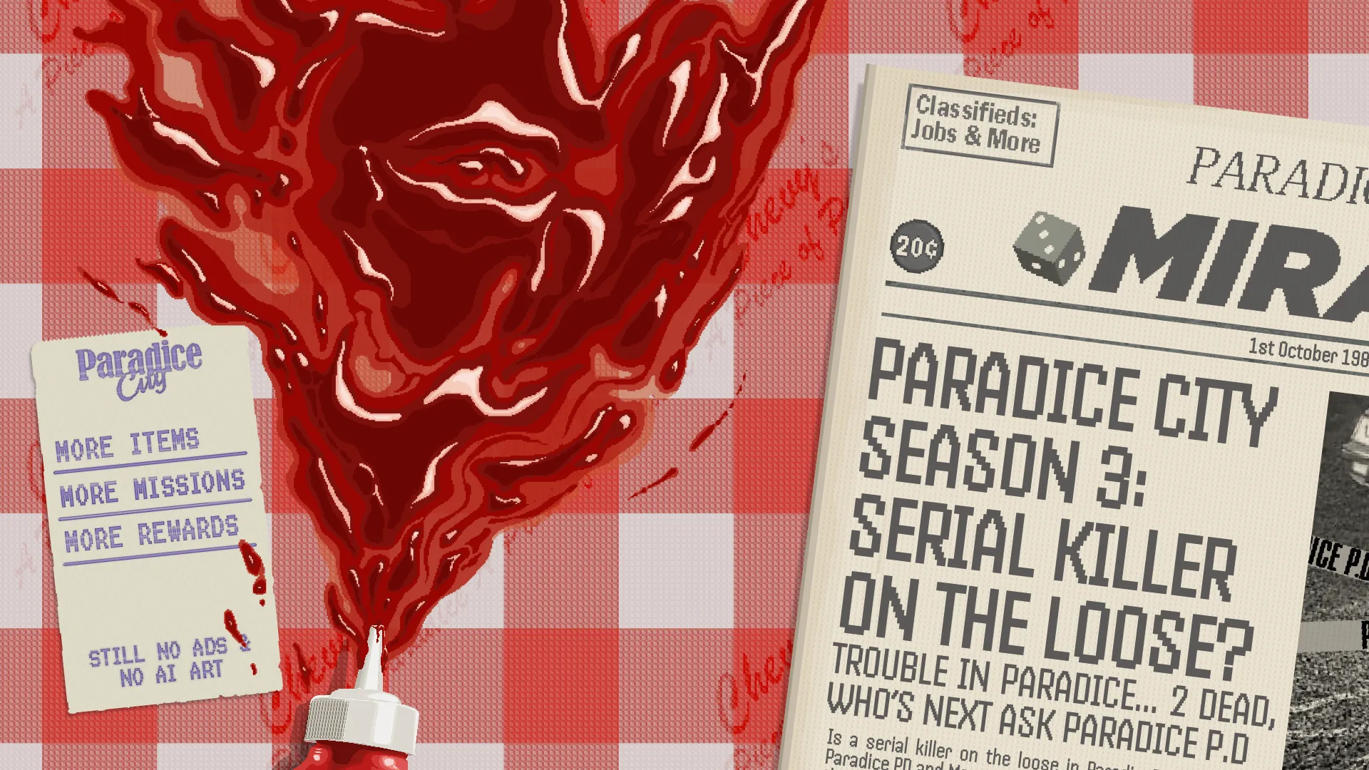 Paradice City Season 3: The Paradice Mirage asks Serial killer on the loose? beside a burst ketchup bottle